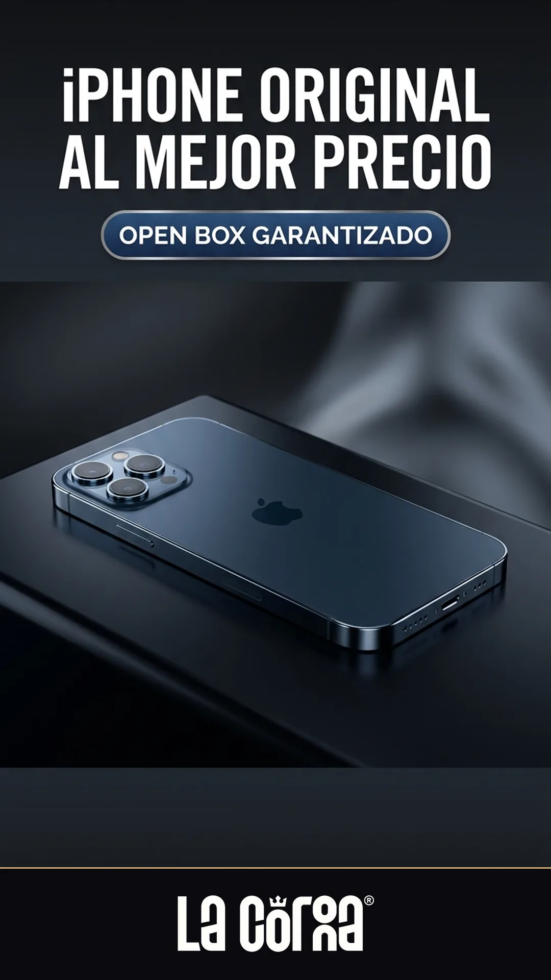 Historia La Corona — iPhone original al mejor precio
