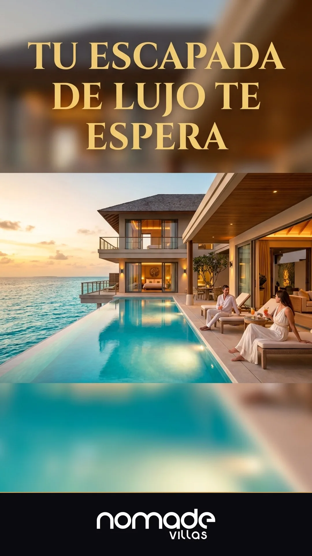 Historia Nomade Villas — Tu escapada de lujo te espera